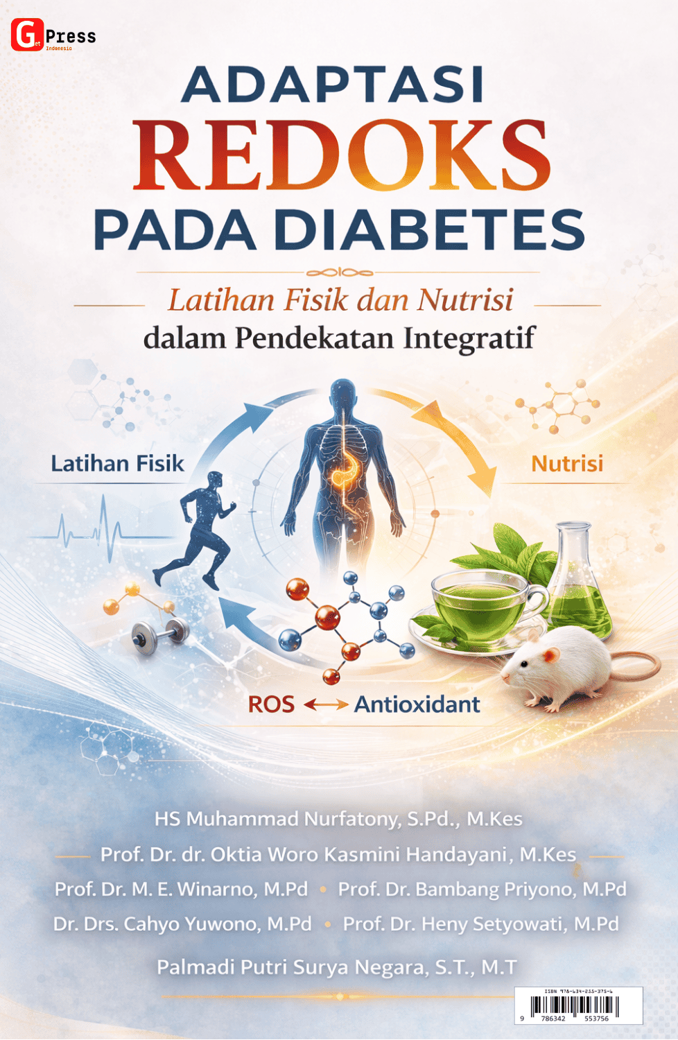 Adaptasi Redoks Pada Diabetes Latihan Fisik Dan Nutrisi Dalam Pendekatan Integratif